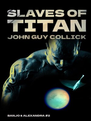 cover image of Slaves of Titan